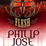 PHILIP JOSE FARMER - FLESH