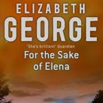 ELIZABETH GEORGE - FOR THE SAKE OF ELENA