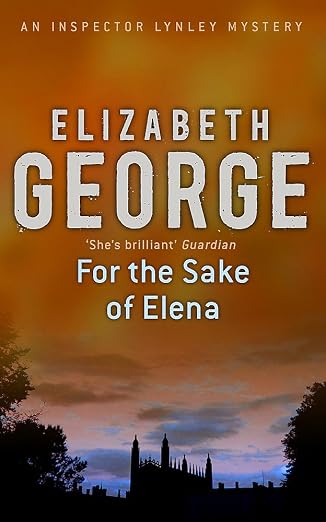 FOR THE SAKE OF ELENA ELIZABETH GEORGE - FOR THE SAKE OF ELENA - Slika 1