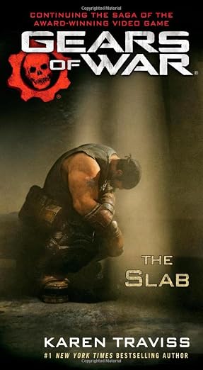 GEARS OF WAR THE SLAB KAREN TRAVISS - GEARS OF WAR ( THE SLAB) - Slika 1