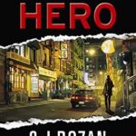 S.J. ROZAN - GHOST HERO