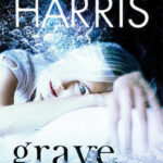 CHARLAINE HARRIS - GRAVE SUPRISE