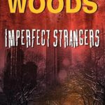STUART WOODS - IMPERFECT STRANGERS