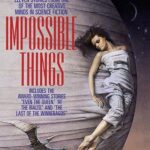 CONNIE WILLIS - IMPOSSIBLE THINGS