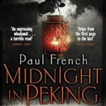 PAUL FRENCH - MIDNIGHT IN PEKING