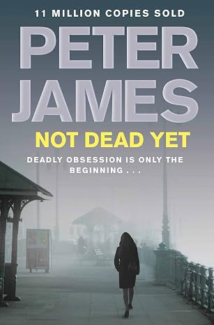 NOT DEAD YET PETER JAMES - NOT DEAD YET - Slika 1