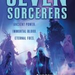 JOHN R. FULTZ - SEVEN SORCERERS