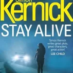 SIMON KERNICK - STAY ALIVE