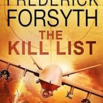 FREDERICK FORSYTH - THE KILL LIST