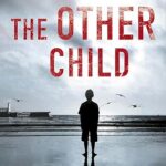 CHARLOTTE LINK - THE OTHER CHILD