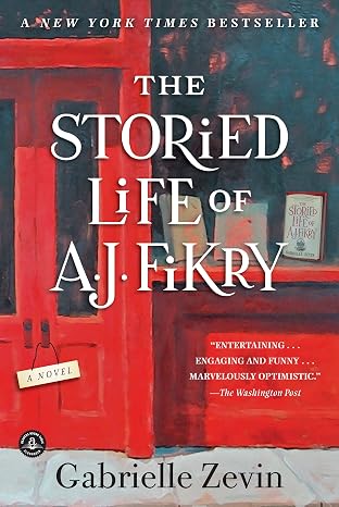 THE STORIED LIFE OF AJ FIKRY GABRIELLE ZEVIN - THE STORIED LIFE OF A.J. FIKRY - Slika 1