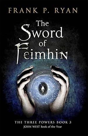 THE SWORD OF FEIMHIN FRANK P. RYAN - THE SWORD OF FEIMHIN - Slika 1