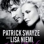 PATRICK SWAYZE AND LISA NIEMI - THE TIME OF MY LIFE
