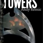 ANDY REMIC - THE WHITE TOWERS