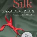 ZARA DEVEREUX - WILD SILK