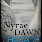 NYRAE DAWN - CHARADE