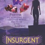 VERONICA ROTH - INSURGENT