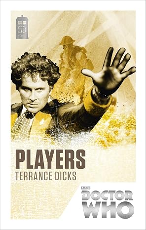 players doctor who DOCTOR WHO: TERRANCE DICKS - PLAYERS - Slika 1