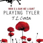 T L COSTA - PLAYING TYLER