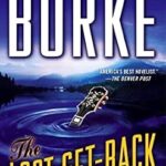 JAMES LEE BURKE - THE LOST GET BACK BOOGIE