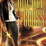 CAROLYN CRANE - DOUBLE CROSS