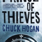 CHUCK HOGAN - PRINCE OF THIEVES