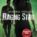 MOIRA YOUNG - RAGING STAR