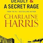 CHARLAINE HARRIS - SWEET AND DEADLY & A SECRET RAGE