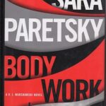 SARA PARETSKY - BODY WORK